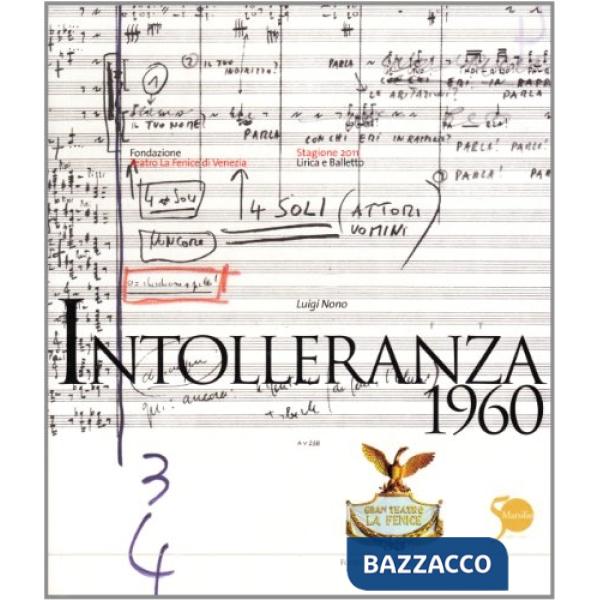 Intolleranza 1960. Libretto di sala