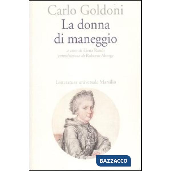 Donna di maneggio (La)