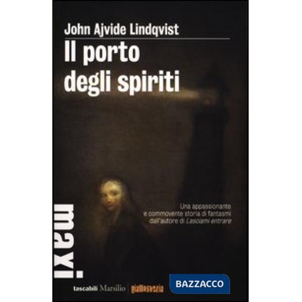 Porto degli spiriti (Il)