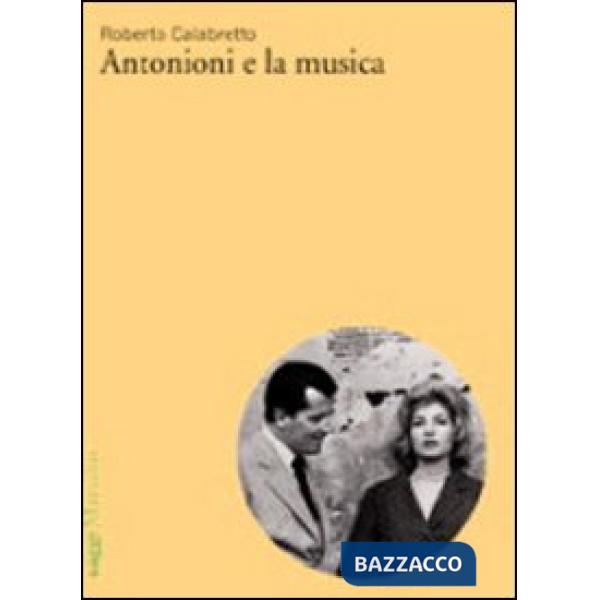 Antonioni e la musica