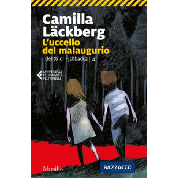 Uccello del malaugurio. I delitti di Fjällbacka (L'). Vol. 4