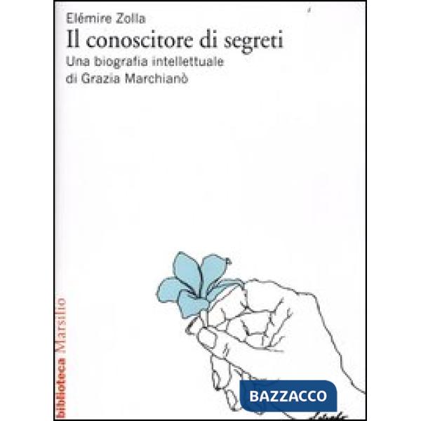 Conoscitore di segreti (Il)