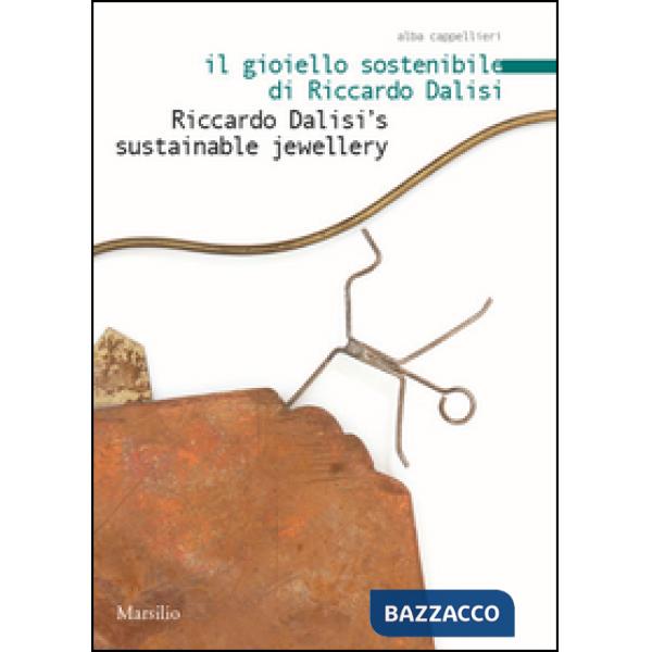 Gioiello sostenibile di Riccardo Dalisi (Il)