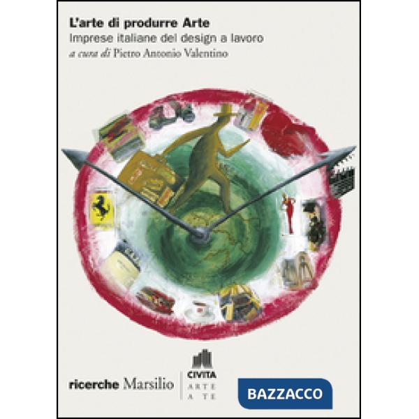 Arte di produrre arte. Imprese culturali e lavoro (L')