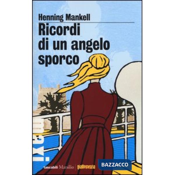 Ricordi di un angelo sporco