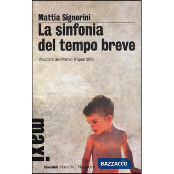 Sinfonia del tempo breve (La)