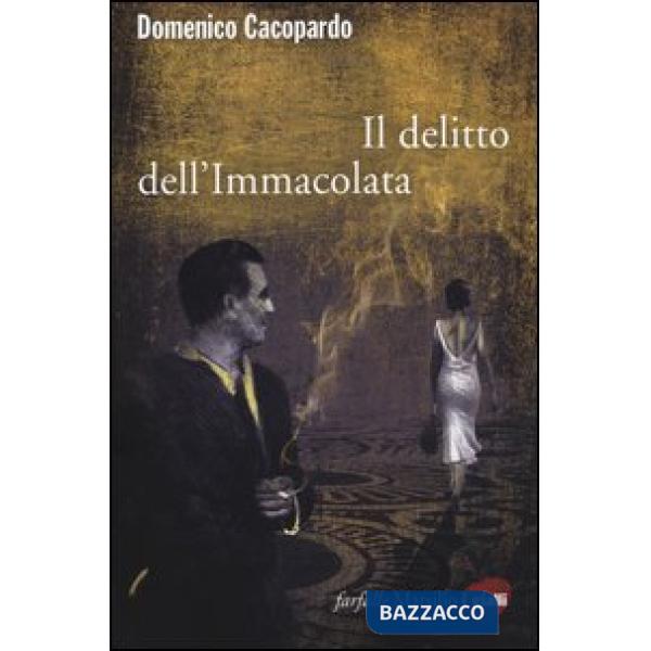 Delitto dell'Immacolata (Il)