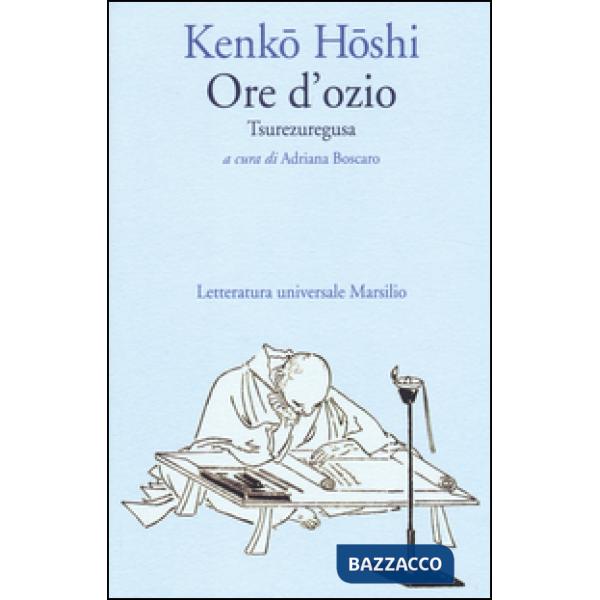 Ore d'ozio. Tsurezuregusa