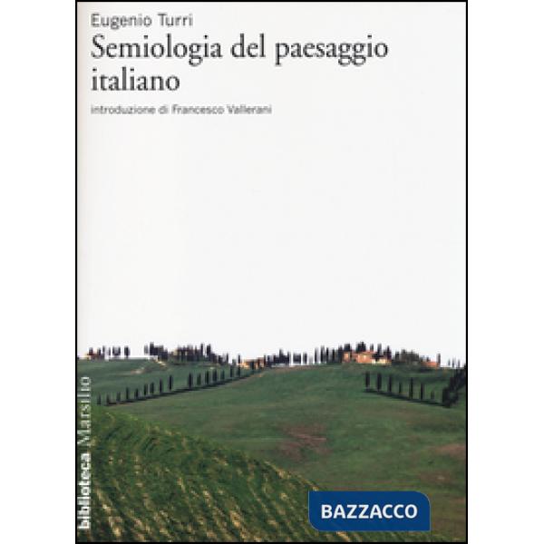 Semiologia del paesaggio italiano