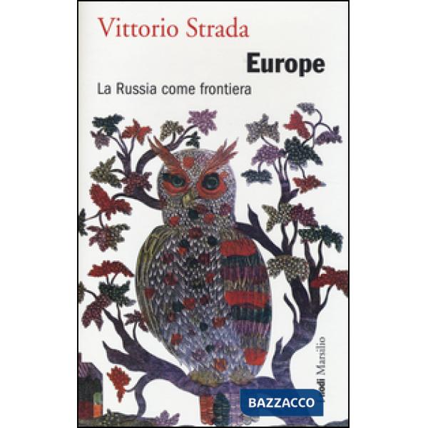 Europe. La Russia come frontiera