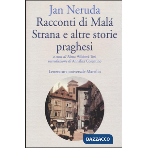 Racconti di Malá Strana e altre storie praghesi