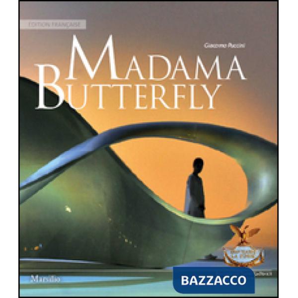 Madama Butterfly. Ediz. francese