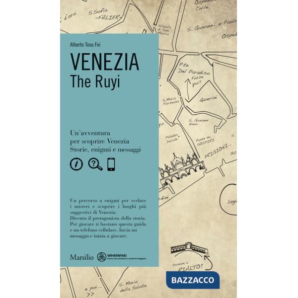 Venezia. The Ruyi