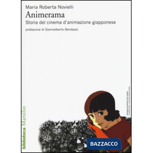 Animerama. Storia del cinema d'animazione giapponese