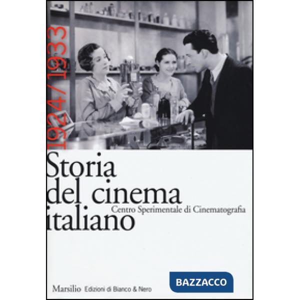 Storia del cinema italiano. Vol. 4: 1924-1933