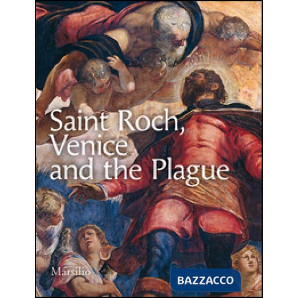 Saint Roch, Venice and the plague