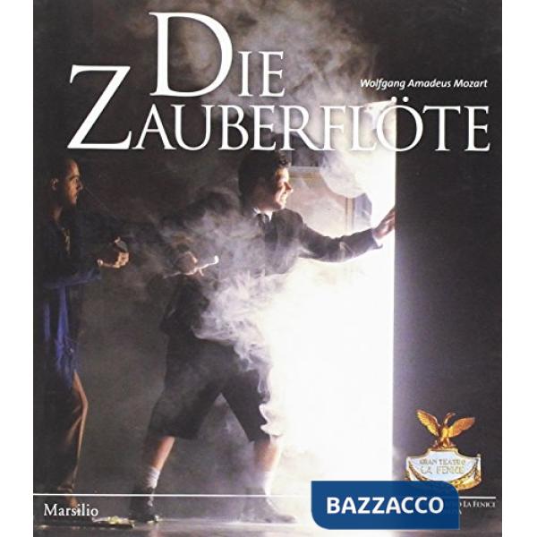Zauberflöte. Ediz. italiana (Die)