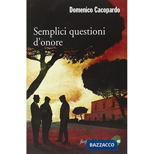 Semplici questioni d'onore