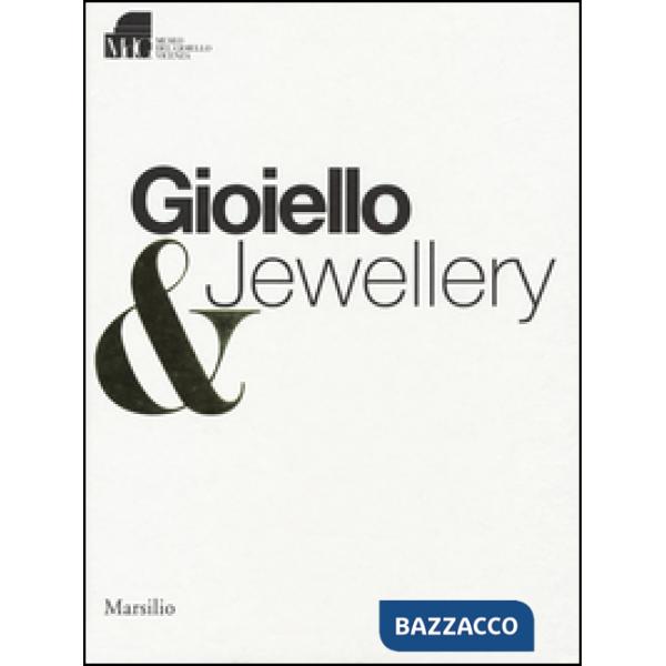 Gioiello & jewellery. Ediz. italiana e inglese