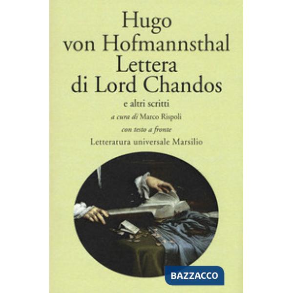 Lettera di Lord Chandos e altri scritti. Testo tedesco a fronte