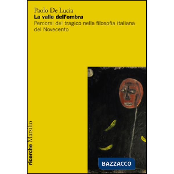 Valle dell'ombra (La)