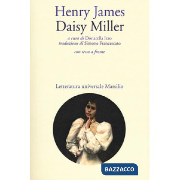 Daisy Miller. Testo inglese a fronte