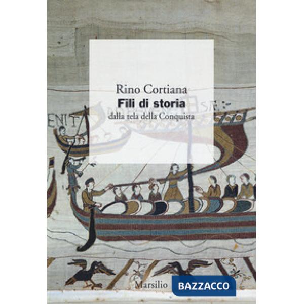 Fili di storia. Dalla tela della Conquista