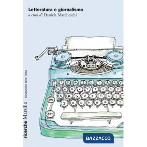 Letteratura e giornalismo