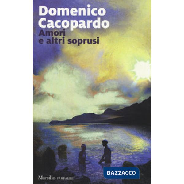 Amori e altri soprusi