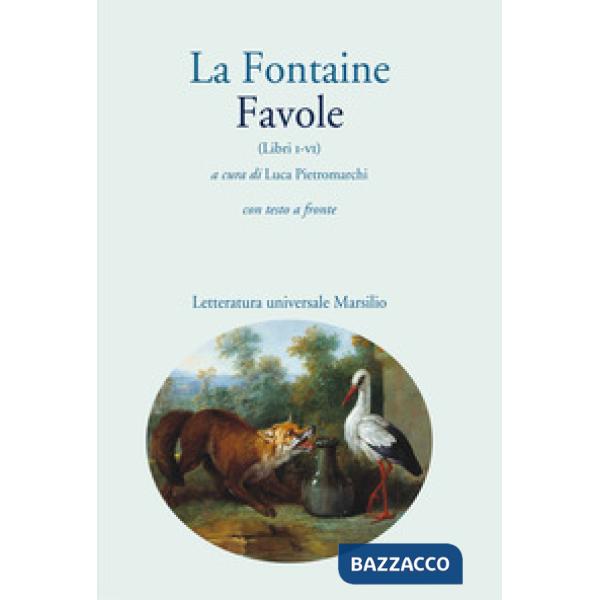 Favole (libri I-VI). Con testo a fronte