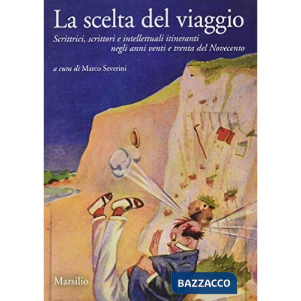 Scelta del viaggio (La)