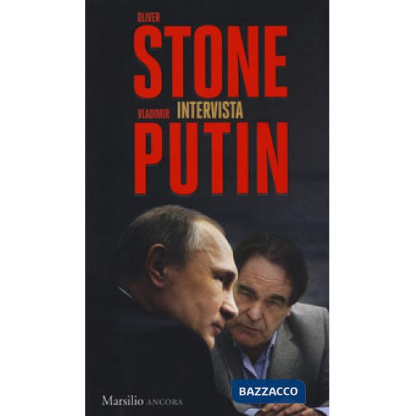 Oliver Stone intervista Vladimir Putin