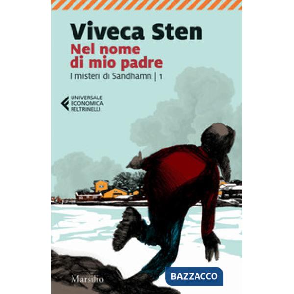 Nel nome di mio padre. I misteri di Sandhamn. Vol. 1