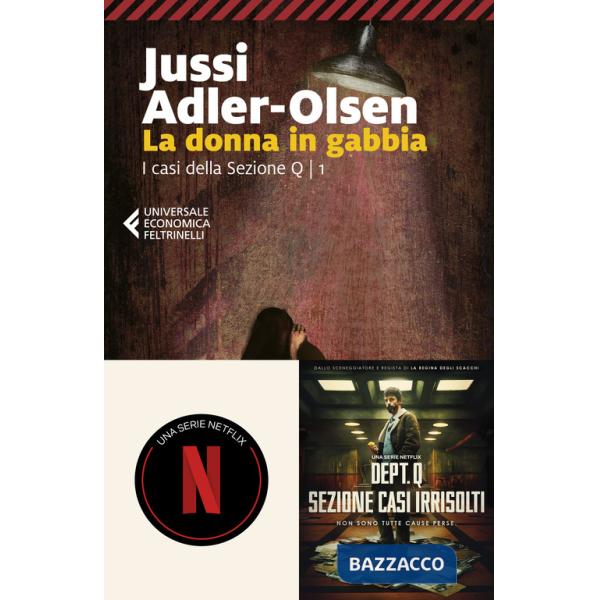Donna in gabbia. I casi della sezione Q (La). Vol. 1