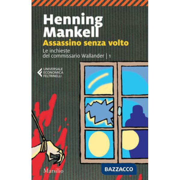 Assassino senza volto. Le inchieste del commissario Wallander. Vol. 1
