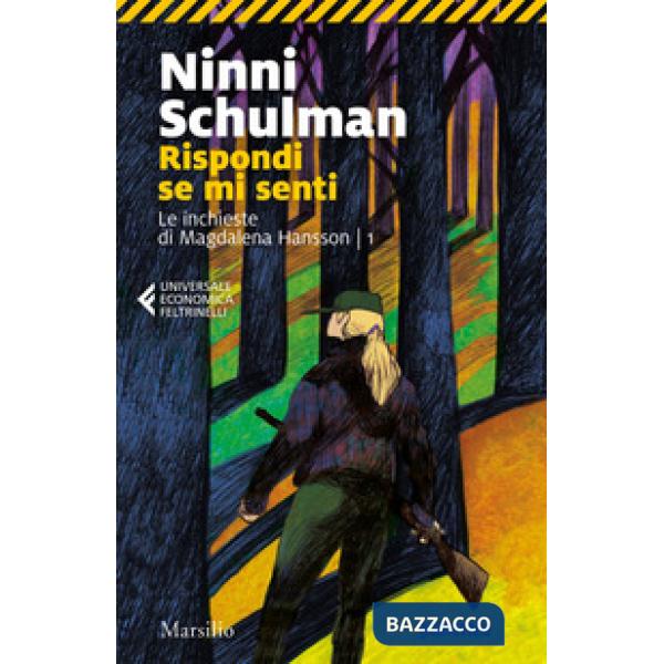 Rispondi se mi senti. Le inchieste di Magdalena Hansson. Vol. 1
