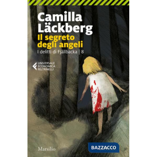 Segreto degli angeli. I delitti di Fjällbacka (Il). Vol. 8