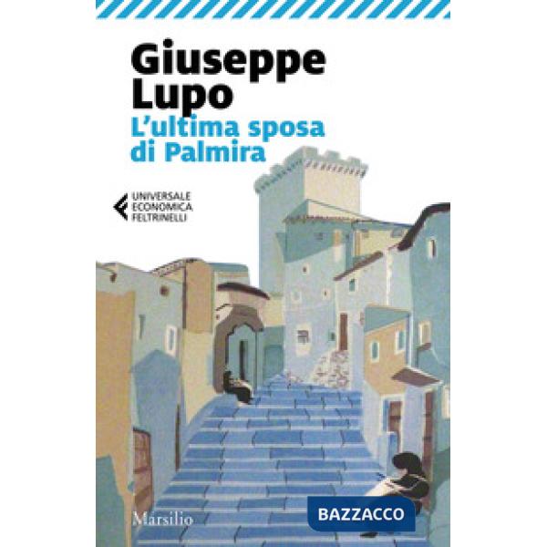 Ultima sposa di Palmira (L')