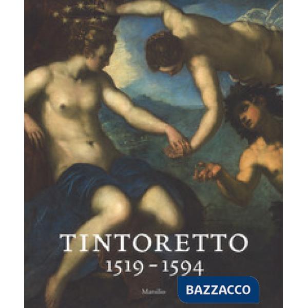 Tintoretto (1519-1594). Catalogo della mostra (Venezia, 7 settembre 2018-6 gennaio 2019). Ediz. inglese