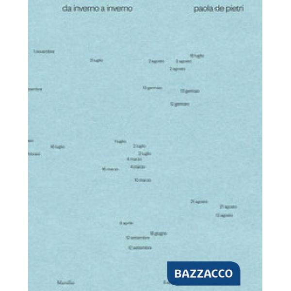 Paola De Pietri. Da inverno a inverno. Immagini attraverso le campagne dell'Emilia-Romagna. Ediz. italiana e inglese