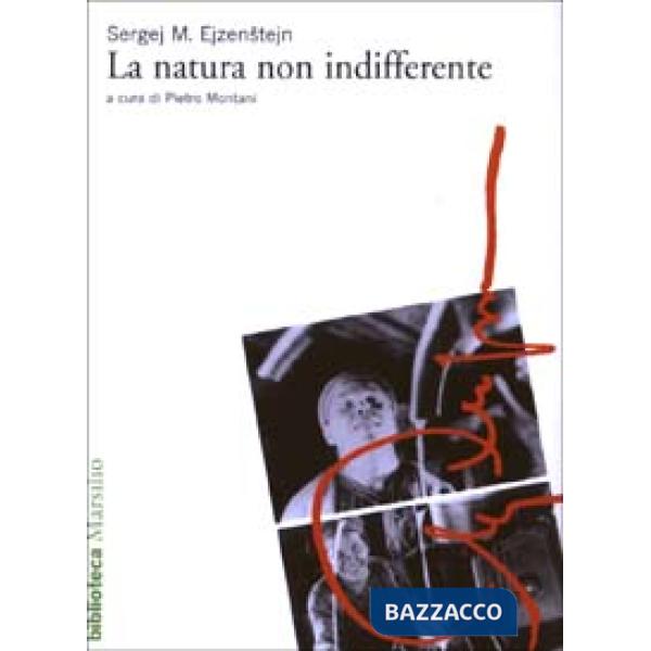 Natura non indifferente (La)