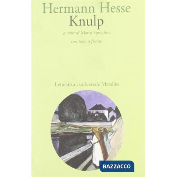 Knulp. Tre storie della vita di Knulp