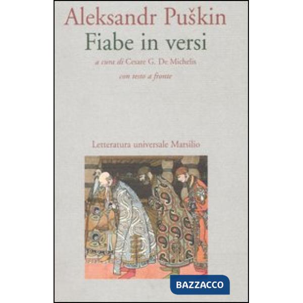 Fiabe in versi. Testo russo a fronte