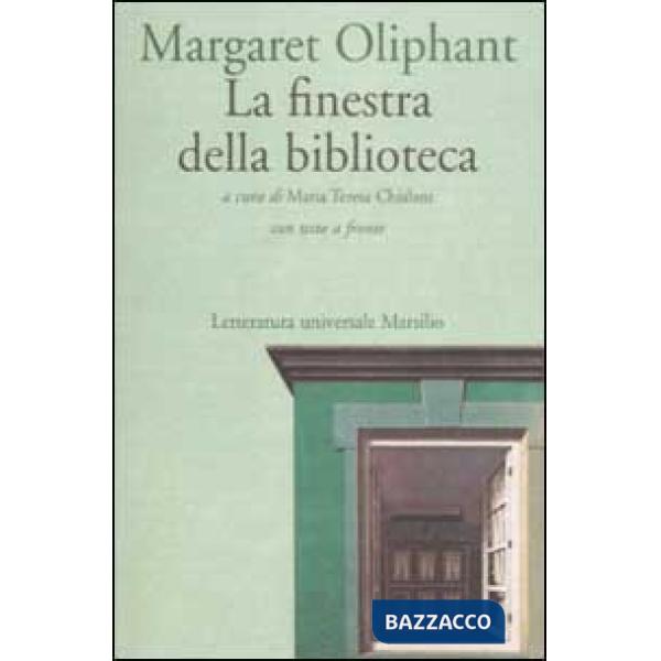 Finestra della biblioteca. Con testo inglese a fronte (La)