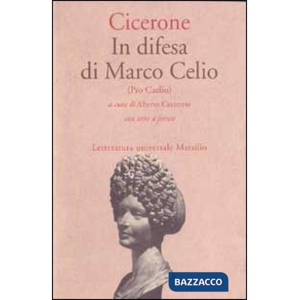 In difesa di Marco Celio (Pro Caelio)
