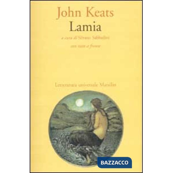 Lamia. Testo inglese a fronte