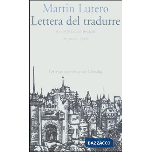 Lettera del tradurre. Testo tedesco a fronte