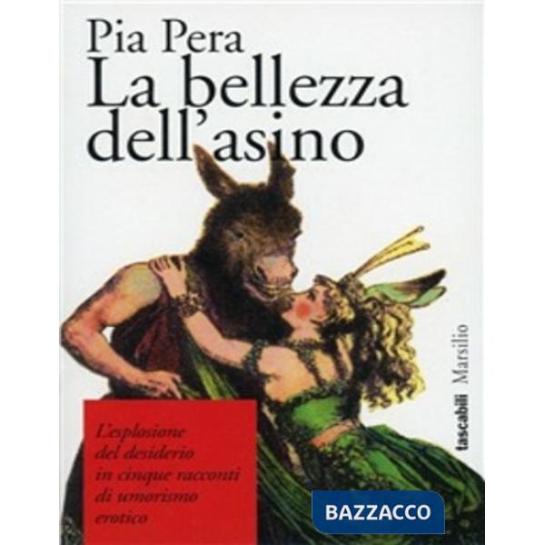 Bellezza dell'asino (La)