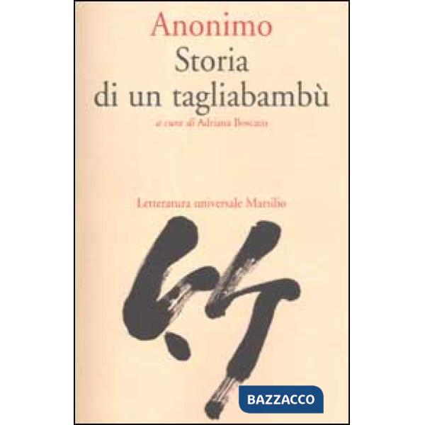 Storia di un tagliabambù