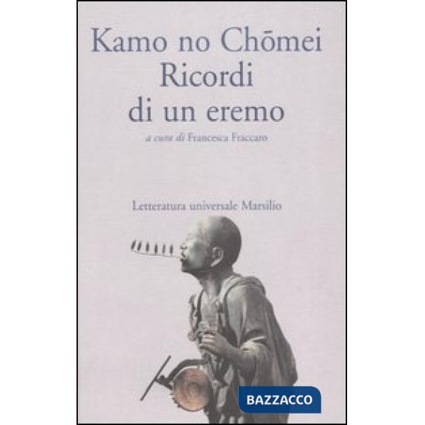 Ricordi di un eremo. Hôjôki